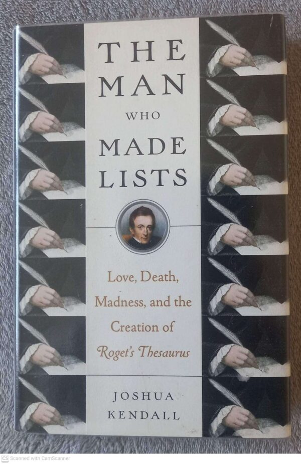 The Man Who Made Lists — Joshua Kendall secondhand book