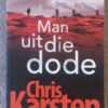 Man uit die dode1 Man Uit Die Dode — Chris Karsten secondhand book