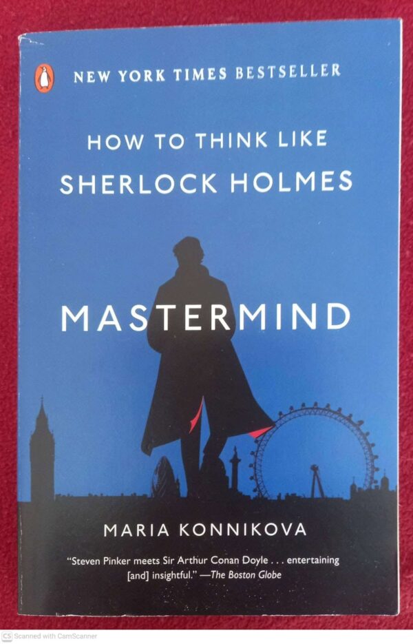 Mastermind1 Mastermind: How To Think Like Sherlock Holmes — Maria Konnikova secondhand book