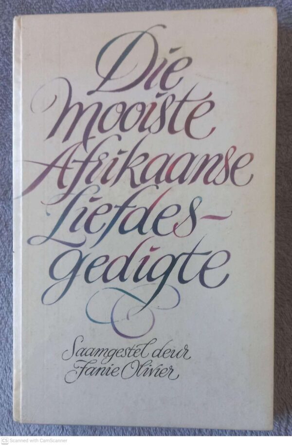 Die Mooiste Afrikaanse Liefdesgedigte — Fanie Olivier secondhand book