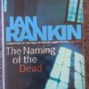 The Naming Of The Dead — Ian Rankin secondhand book