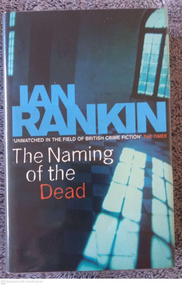 The Naming Of The Dead — Ian Rankin secondhand book