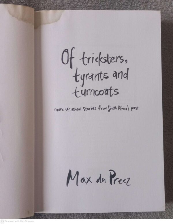 Of Tricksters, Tyrants And Turncoats — Max Du Preez *SIGNED* secondhand book