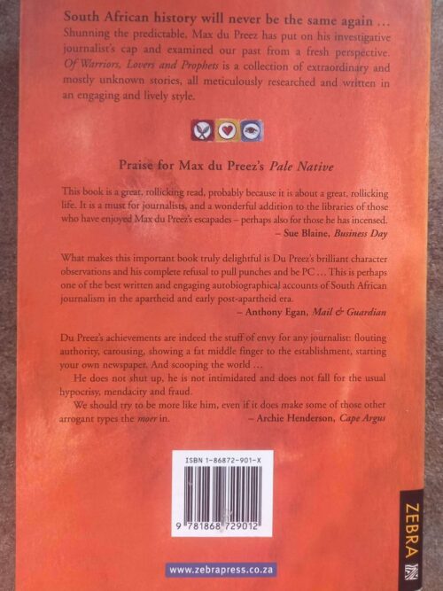 Of Warriors, Lovers And Prophets — Max Du Preez secondhand book