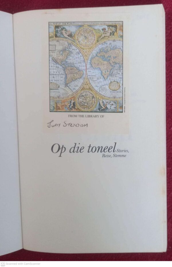 Op Die Toneel: Stories, Reise, Stemme — Dana Snyman *GETEKEN* secondhand book