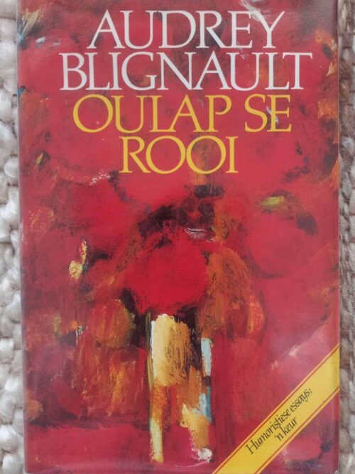 Oulap Se Rooi — Audrey Blignault secondhand book