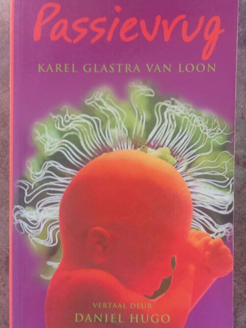 Passievrug — Karel Glastra Van Loon secondhand book
