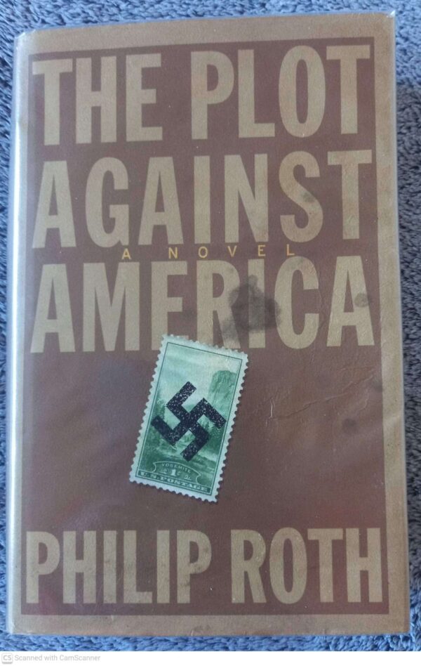 The Plot Against America — Philip Roth secondhand book