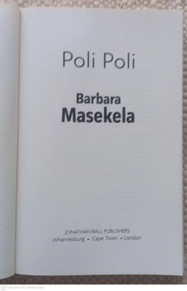 Poli Poli3 Poli Poli: A Memoir –Barbara Masekela secondhand book