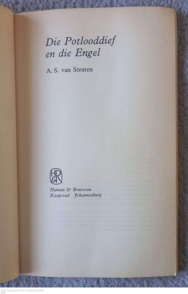 Die Potlooddief En Die Engel — A.S. Van Straten secondhand book