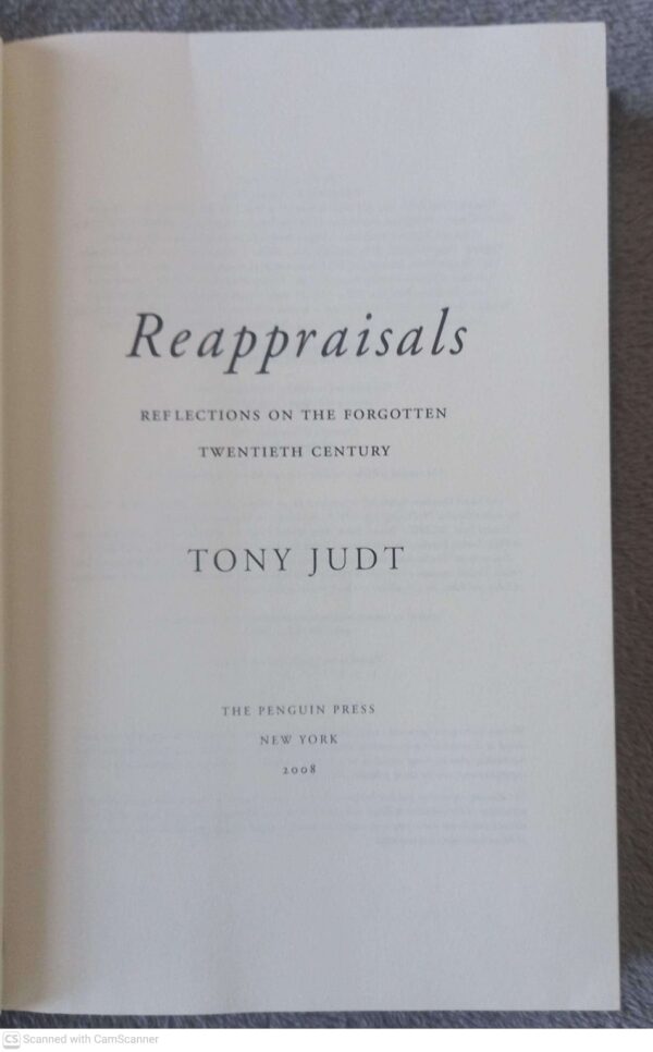 Reappraisals: Reflections On The Forgotten Twentieth Century — Tony Judt secondhand book