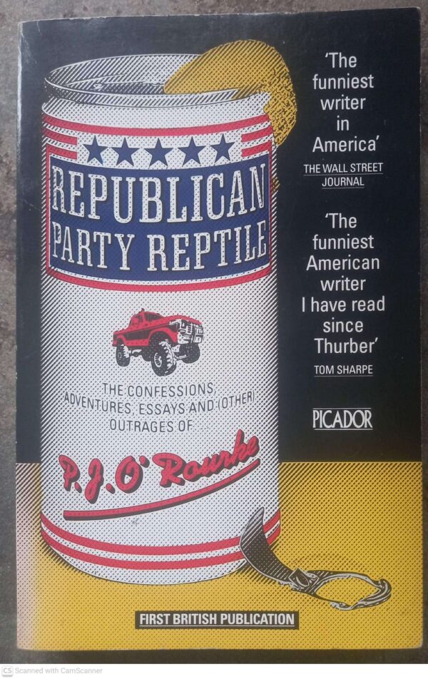 Republican Party Reptile1 Republican Party Reptile — P. J. O’Rourke secondhand book