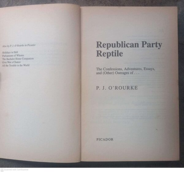 Republican Party Reptile4 Republican Party Reptile — P. J. O’Rourke secondhand book
