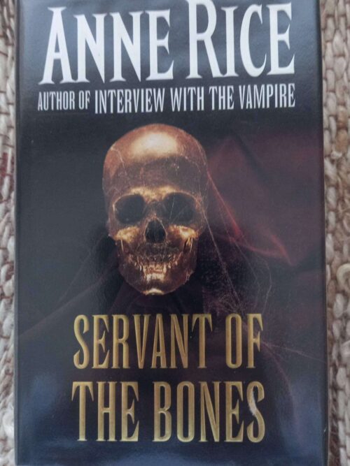 Servant Of The Bones – Anne Rice secondhand book