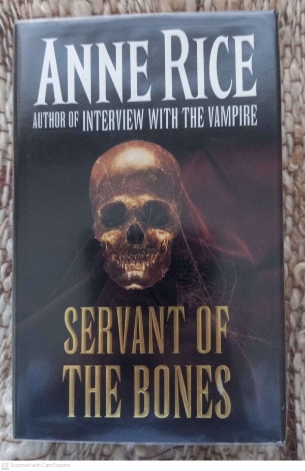 Servant Of The Bones – Anne Rice secondhand book