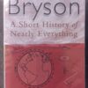 Short History of Nearly Everything1 A Short History Of Nearly Everything — Bill Bryson secondhand book