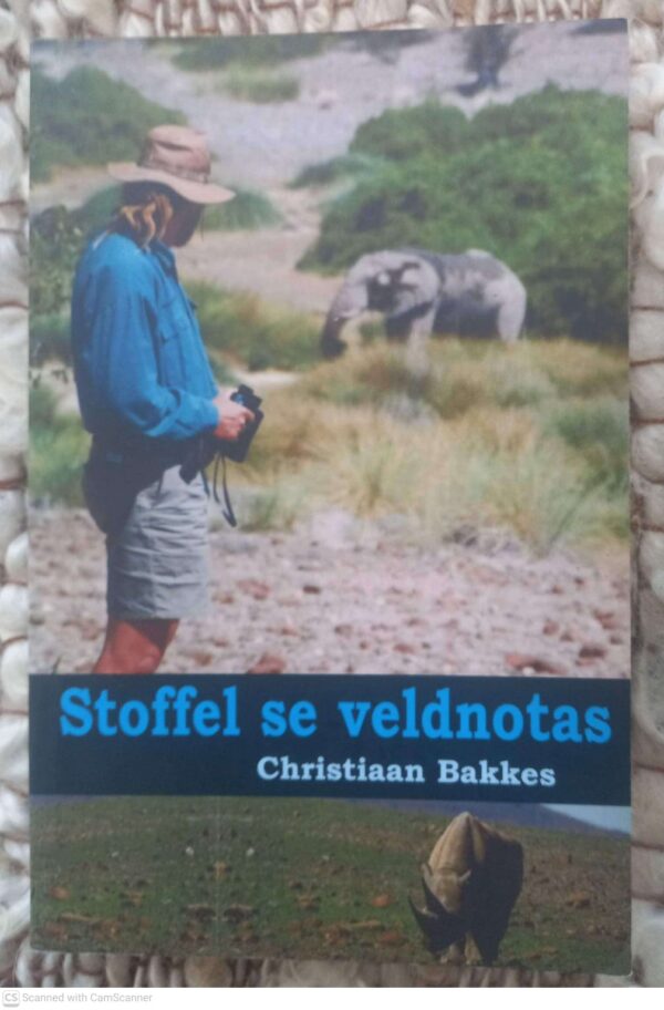 Stoffel Se Veldnotas — Christiaan Bakkes secondhand book