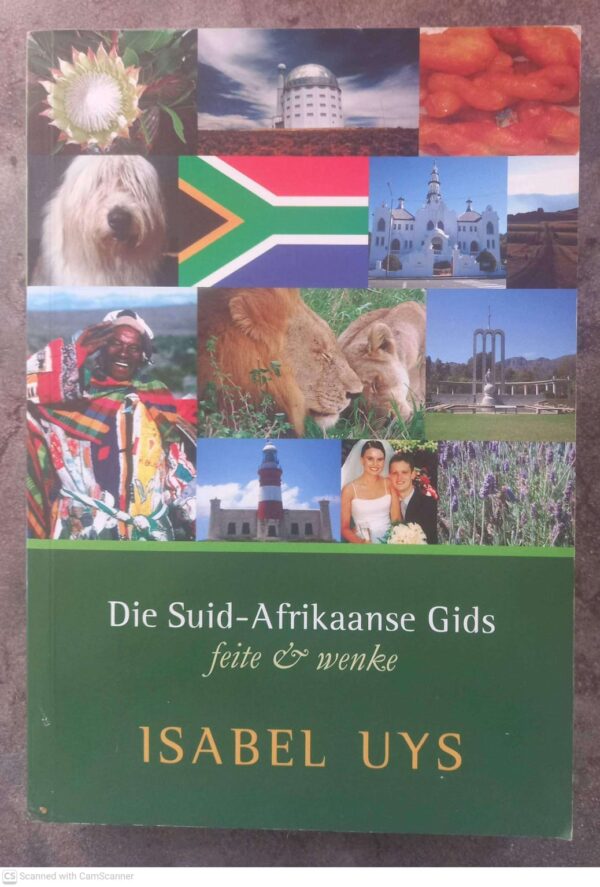 Die Suid-Afrikaanse Gids: Feite & Wenke — Isabel Uys secondhand book