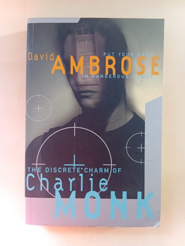 The Discrete Charm Of Charlie Monk - David Ambrose (1) The Discrete Charm Of Charlie Monk – David Ambrose secondhand book
