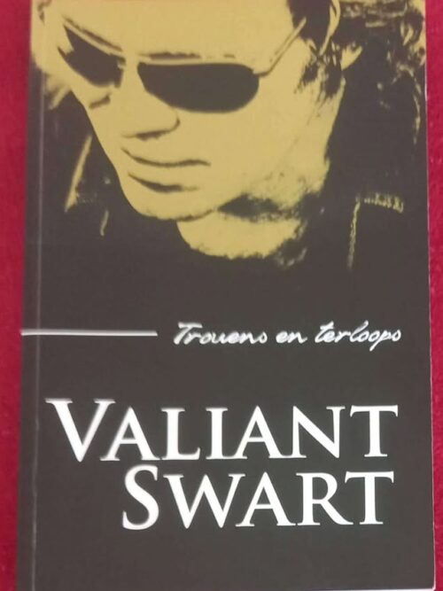 Trouens En Terloops — Valiant Swart *GETEKEN* secondhand book