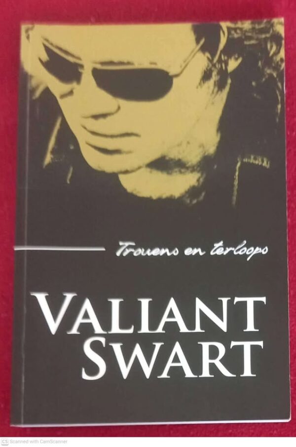 Trouens En Terloops — Valiant Swart *GETEKEN* secondhand book