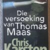 Die Versoeking Van Thomas Maas — Chris Karsten secondhand book