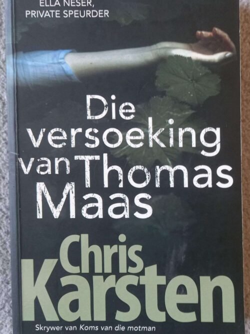 Versoeking van Thomas Maas1 Die Versoeking Van Thomas Maas — Chris Karsten secondhand book