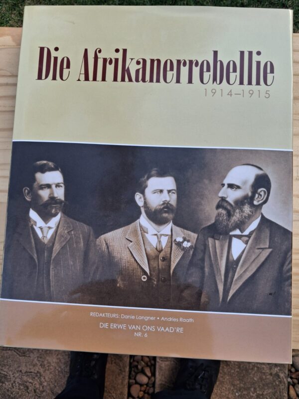 Die Afrikanerrebellie – Danie Langer, Andries Raath secondhand book