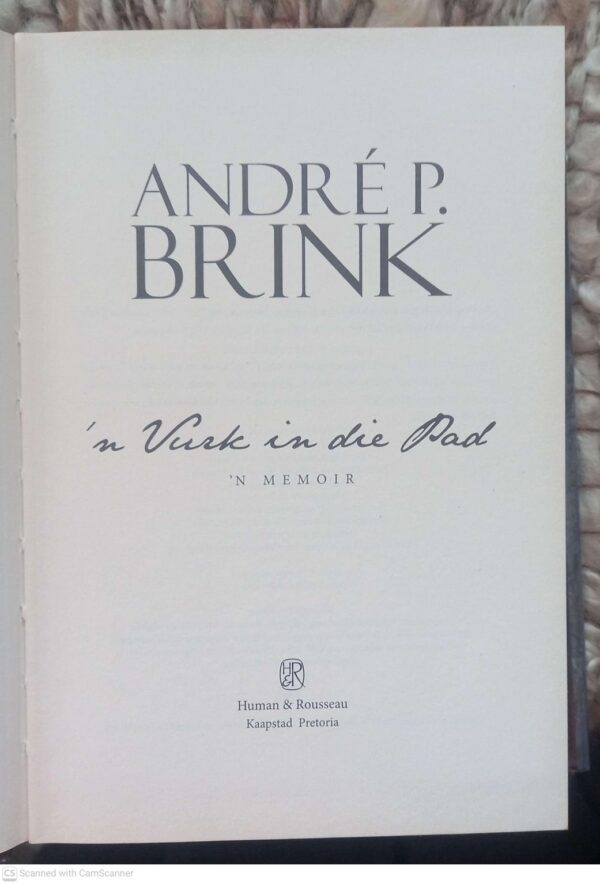 ‘n Vurk In Die Pad – André P. Brink secondhand book
