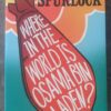 Where In The World Is Osama Bin Laden? — Morgan Spurlock secondhand book