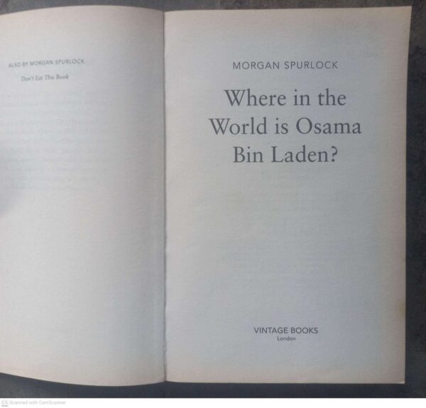 Where In The World Is Osama Bin Laden? — Morgan Spurlock secondhand book