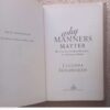 Why Manners Matter — Lucinda Holdforth secondhand book