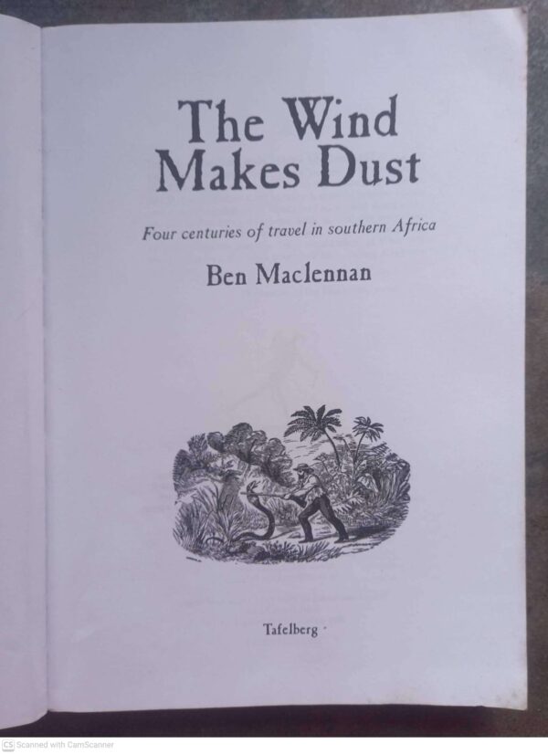 The Wind Makes Dust — Ben Maclennan secondhand book