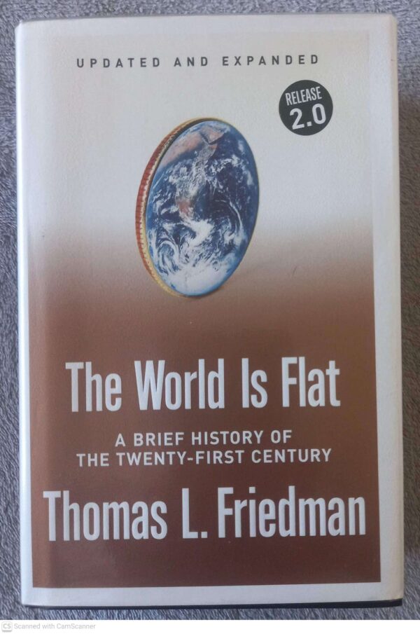 The World Is Flat — Thomas L. Friedman secondhand book