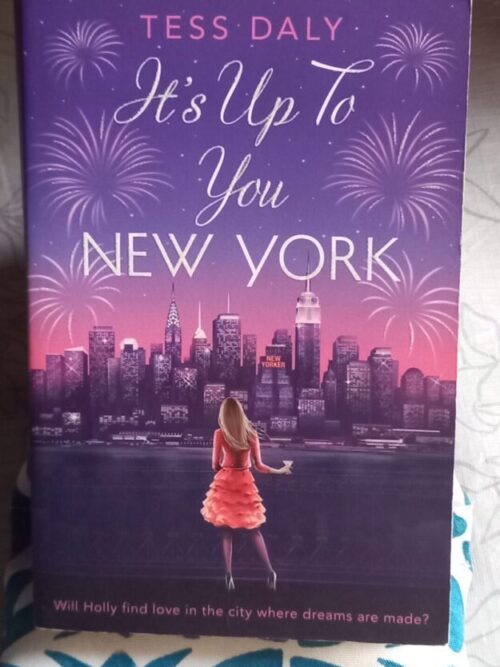 It’s Up To You New York – Tess Daly secondhand book