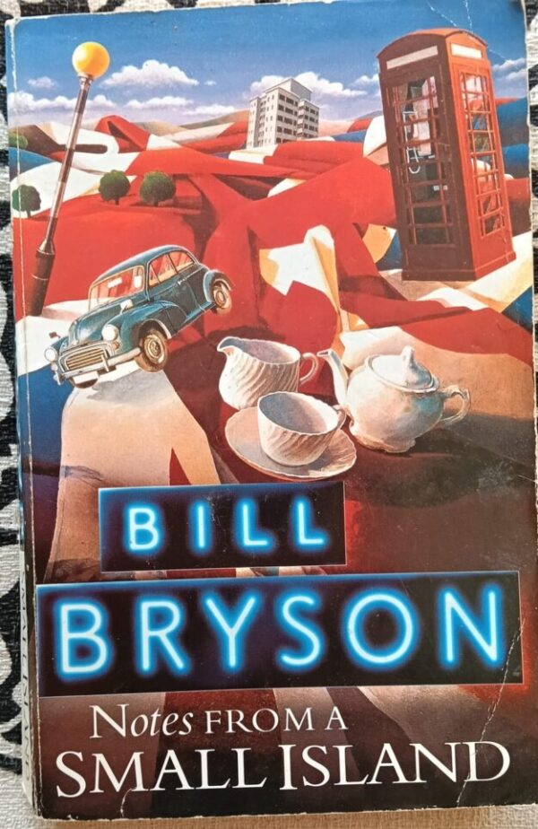 Notes From A Small Island – Bill Bryson secondhand book