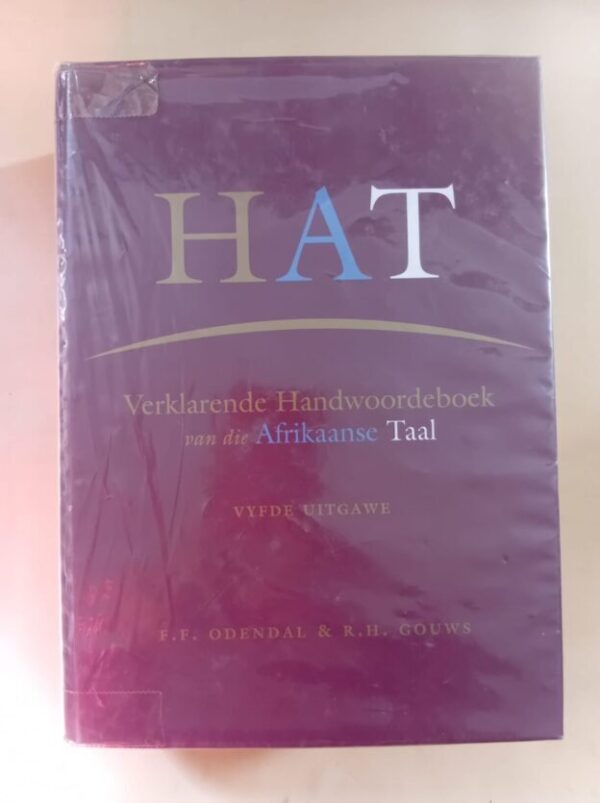 HAT: Verklarende Handwoordeboek Van Die Afrikaanse Taal – Odendal, Gouws secondhand book