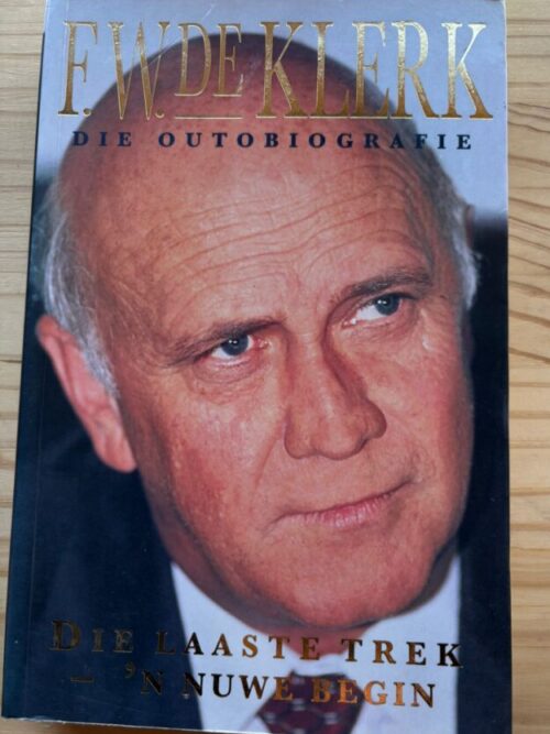 F.W. De Klerk: Die Outobiografie secondhand book