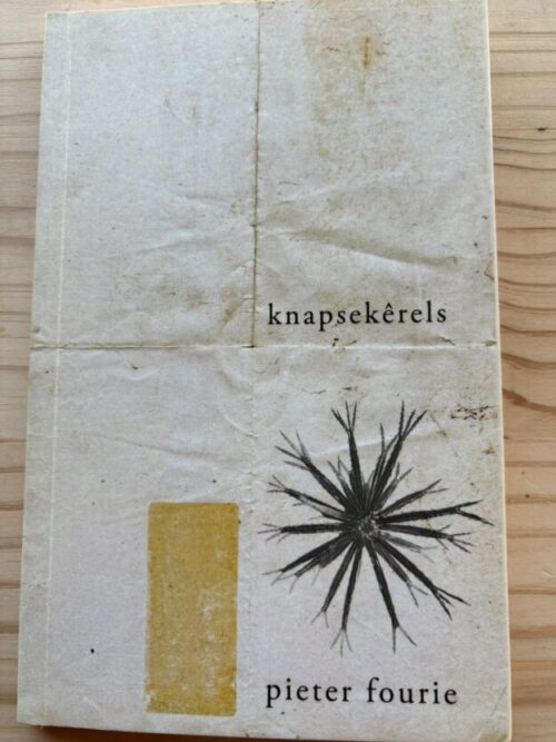 Knapsekêrels – Pieter Fourie secondhand book
