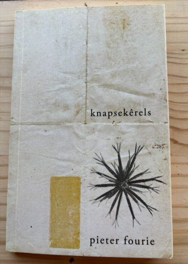 Knapsekêrels – Pieter Fourie secondhand book