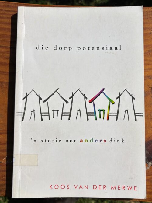 Die Dorp Potensiaal – Koos Van Der Merwe secondhand book
