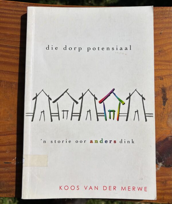 Die Dorp Potensiaal – Koos Van Der Merwe secondhand book