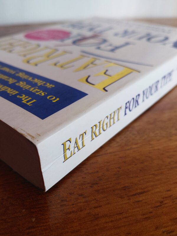 Eat Right For Your Type – Peter D’Adamo, Catherine Whitney secondhand book