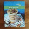 Quick & Tasty: Fridge Tarts secondhand book
