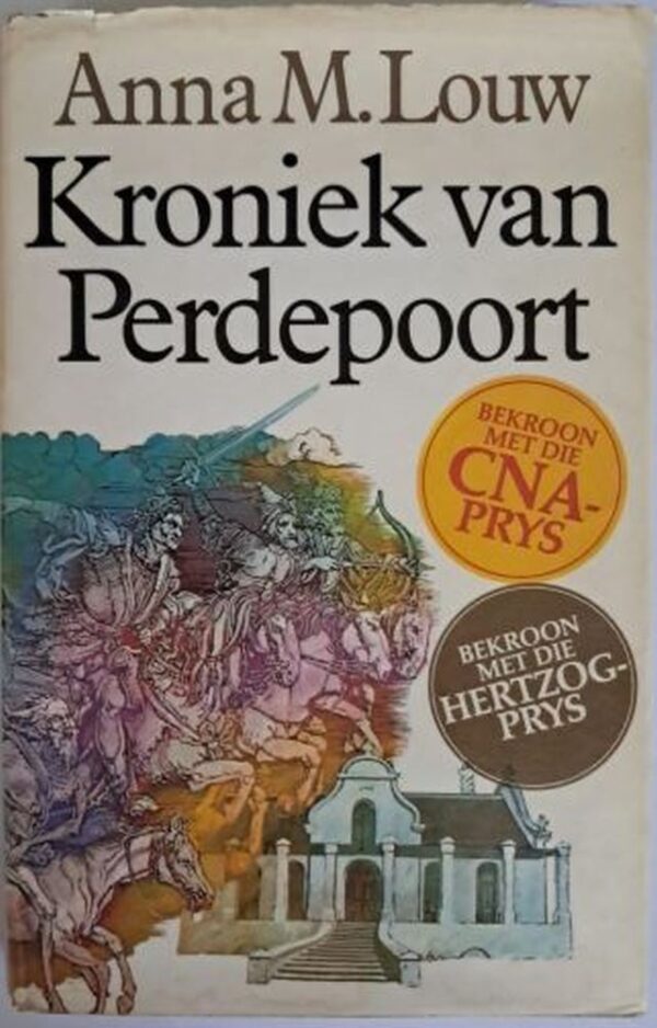 Kroniek Van Perdepoort – Anna M. Louw secondhand book
