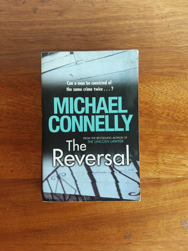 The Reversal – Michael Connelly secondhand book