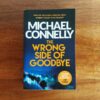 The Wrong Side Of Goodbye – Michael Connelly secondhand book