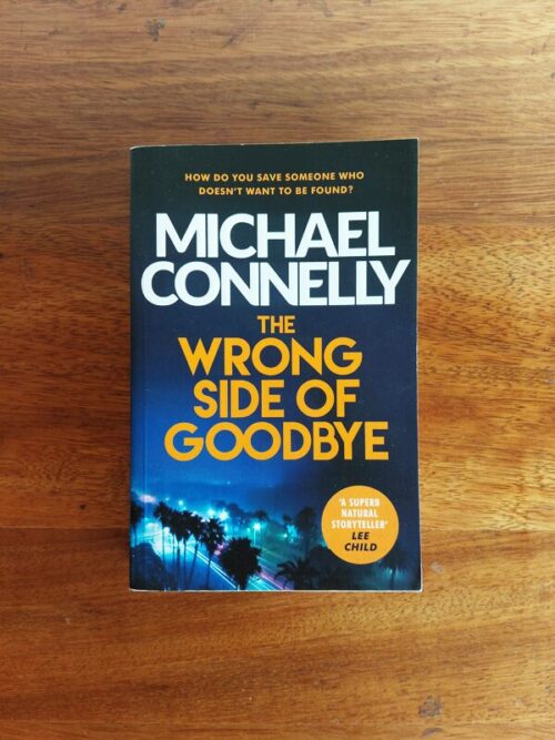 The Wrong Side Of Goodbye – Michael Connelly secondhand book