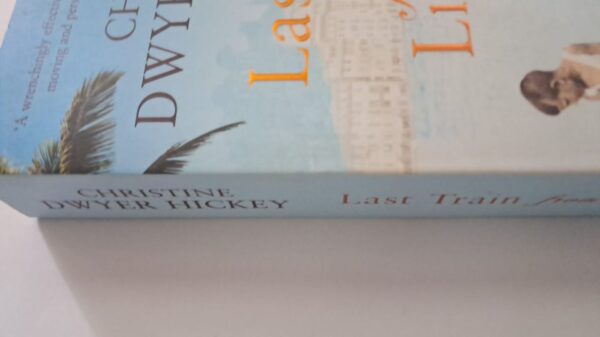 Last Train From Liguria – Christine Dwyer Hickey secondhand book