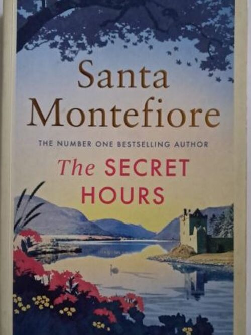 The Secret Hours – Santa Montefiore secondhand book